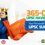365-Day UPSC Navigator: Personalized Mentorship
